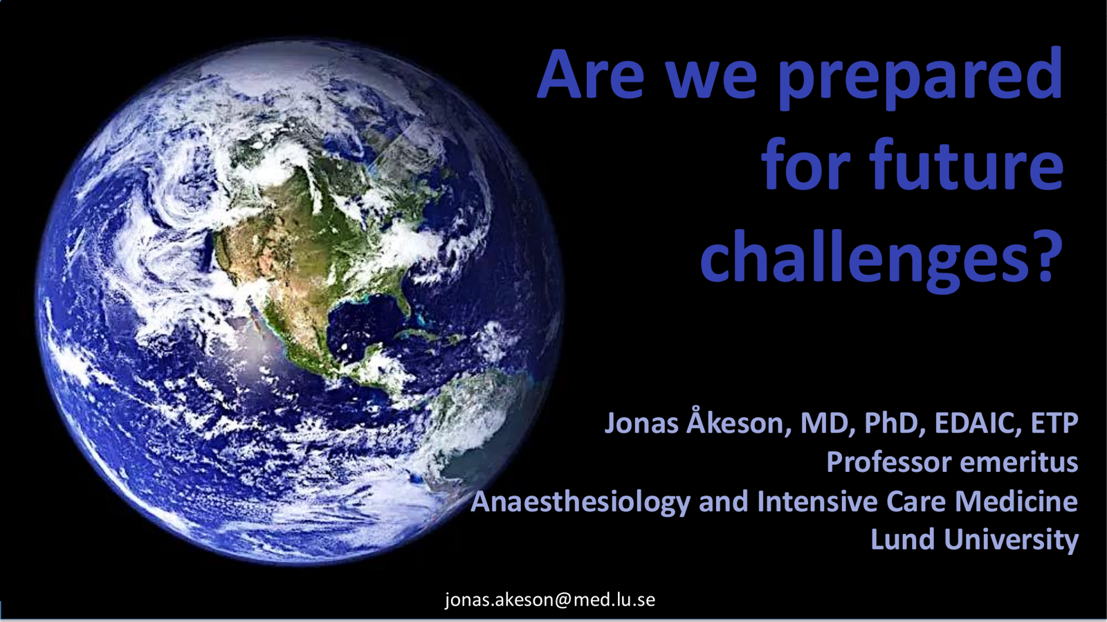 Are we prepared for future challenges?