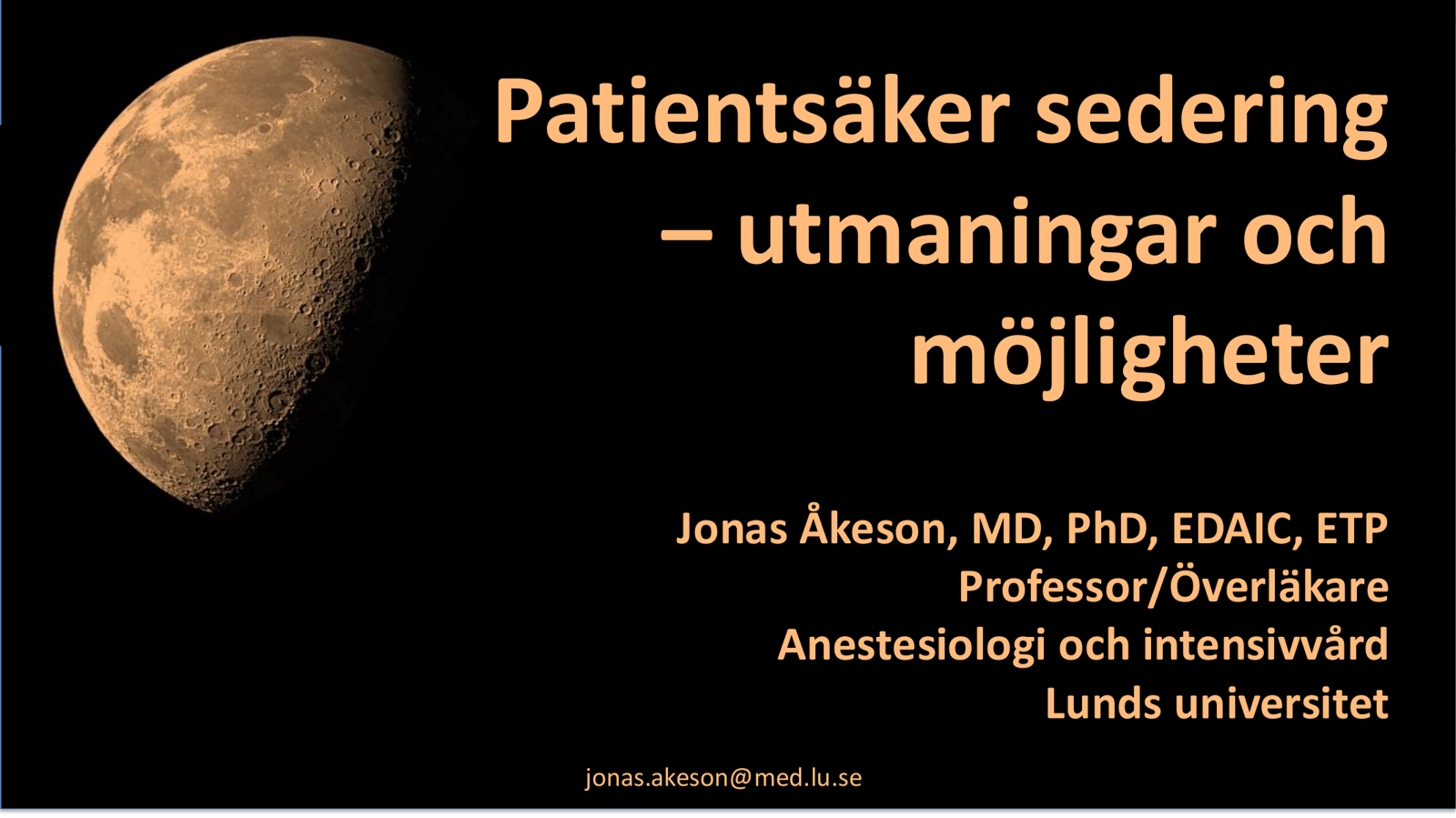 Patient-safe sedation — challenges and opportunities
